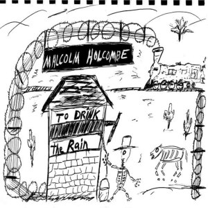 收聽Malcolm Holcombe的Where I Don't Belong歌詞歌曲