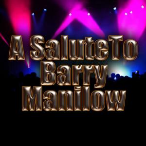 อัลบัม A Salute To Barry Manilow ศิลปิน Cabana Pop Ensemble