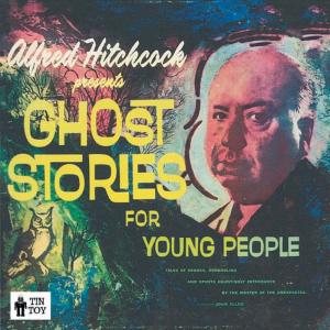 Alfred Hitchcock的專輯Ghost Stories for Young People