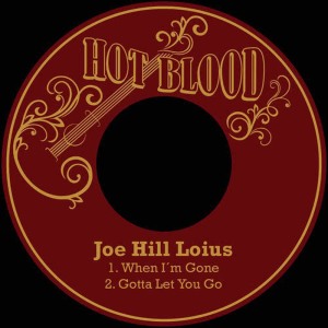 ดาวน์โหลดและฟังเพลง When I´m Gone พร้อมเนื้อเพลงจาก Joe Hill Louis