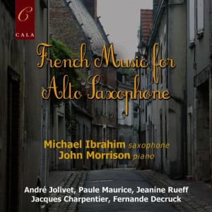 Michael Ibrahim的專輯French Music for Alto Saxophone