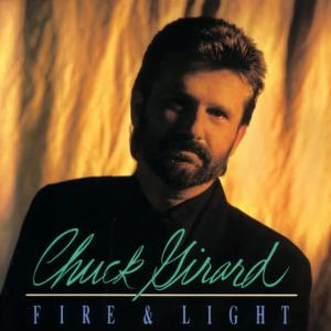 Chuck Girard的專輯Fire & Light