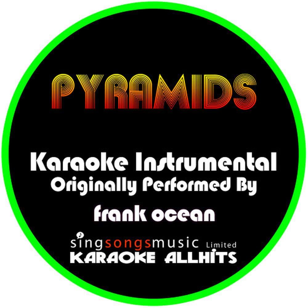 Pyramids (Originally Performed By Frank Ocean) (Instrumental Version)