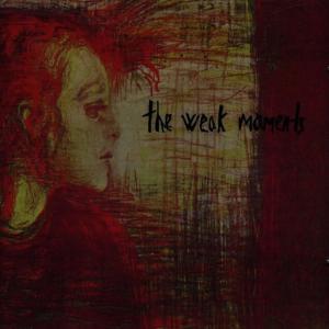 ดาวน์โหลดและฟังเพลง Closet พร้อมเนื้อเพลงจาก The Weak Moments