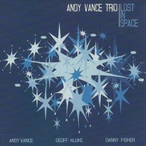 อัลบัม Lost In Space ศิลปิน Andy Vance Trio