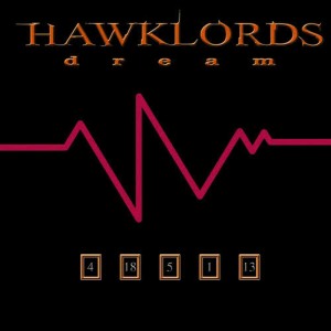 ดาวน์โหลดและฟังเพลง Dream a Dream พร้อมเนื้อเพลงจาก Hawklords