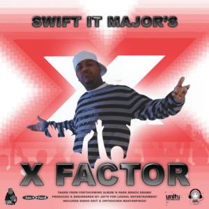 收聽Swift It Major的X Factor (Instrumental)歌詞歌曲