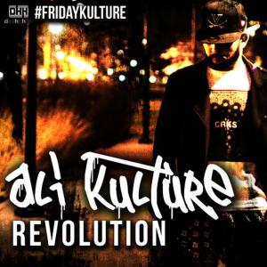 ดาวน์โหลดและฟังเพลง Revolution พร้อมเนื้อเพลงจาก Ali Kulture