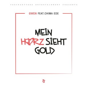 Dengarkan Mein Herz sieht Gold lagu dari Gwen dengan lirik