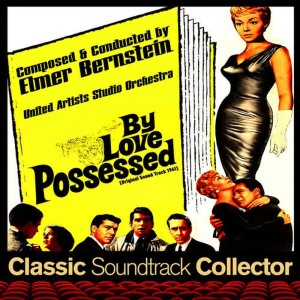 United Artists Studio Orchestra的專輯By Love Possessed (Original Soundtrack) [1961]