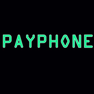 收聽The Acoustics的Payphone歌詞歌曲