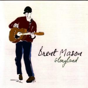 Brent Mason的專輯Glory Land