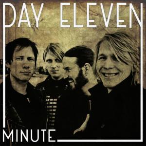 收聽Day Eleven的Minute歌詞歌曲