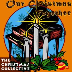 收聽The Christmas Collective的We Wish You a Merry Christmas歌詞歌曲