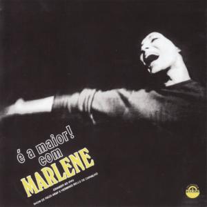 Marlene的專輯É a Maior!