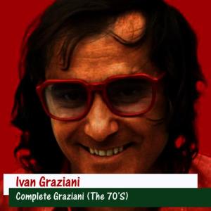 อัลบัม Complete Graziani (The 70'S) ศิลปิน Ivan Graziani