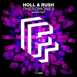 ดาวน์โหลดและฟังเพลง Pheromones (Dannic Radio Edit) พร้อมเนื้อเพลงจาก Holl & Rush