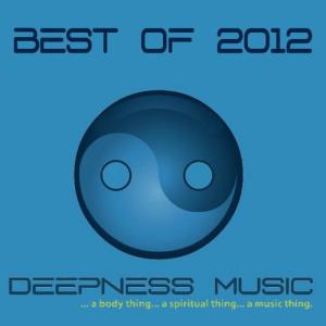 Various Artists的專輯Deepness Music - Best Of 2012