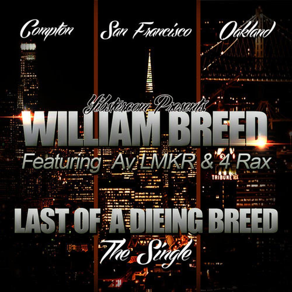 Last of a Dieing Breed (Explicit)