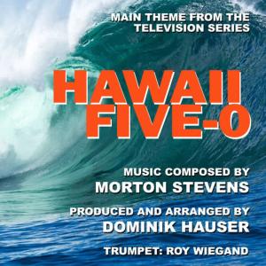 收聽Dominik Hauser的Hawaii Five-0 - Theme from the Television Series歌詞歌曲