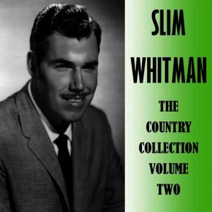 收聽Slim Whitman的Where Ever You Are歌詞歌曲