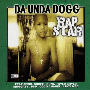 收聽Da' Unda' Dogg的What I'm Sayin' (feat. Dubee &amp; Duna)歌詞歌曲