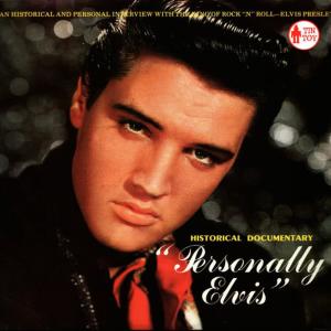 收聽Elvis Presley的Personally Elvis, Pt. 3歌詞歌曲