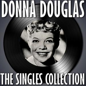 อัลบัม The Singles Collection ศิลปิน Donna Douglas