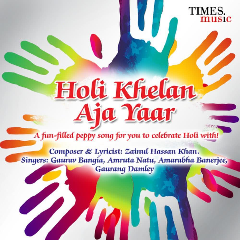 Holi Khelan Aaja Yaar