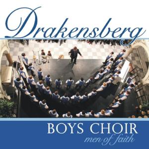 ดาวน์โหลดและฟังเพลง U Liefdeslied Vir My พร้อมเนื้อเพลงจาก Drakensberg Boys Choir