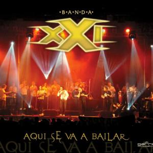 Banda XXI的專輯Aqui Se Va A Bailar