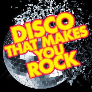 Hit Co. Masters的專輯Disco That Makes You Rock