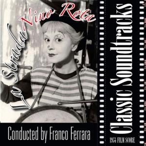 ดาวน์โหลดและฟังเพลง Zampano abbandona Gelsomina พร้อมเนื้อเพลงจาก Franco Ferrara