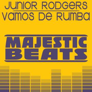 ดาวน์โหลดและฟังเพลง Vamos de Rumba (Horny Mix) พร้อมเนื้อเพลงจาก Junior Rodgers