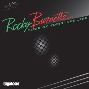 Rocky Burnette的專輯Tired of Toein' the Line