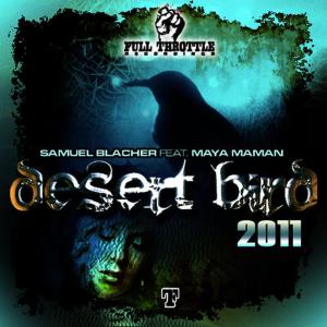 Samuel Blacher的專輯Desert Bird (2011 Remixes)
