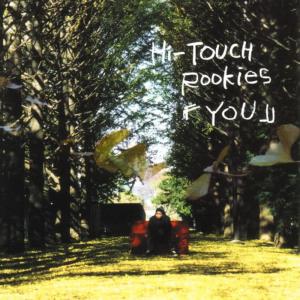 收聽Hi-TOUCH Rookies的You-something beautiful-歌詞歌曲