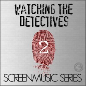 Leon Ayers Jr.的專輯Screenmusic Series - Watching the Detectives, Vol. 2