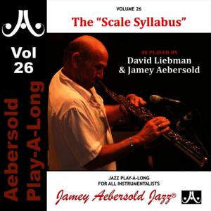 อัลบัม The "Scale Syllabus" - Volume 26 ศิลปิน Jamey Aebersold Play-A-Long