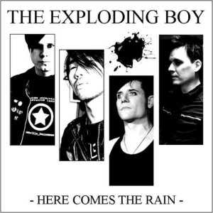 收聽Exploding Boy的Here Comes the Rain (Single Version)歌詞歌曲