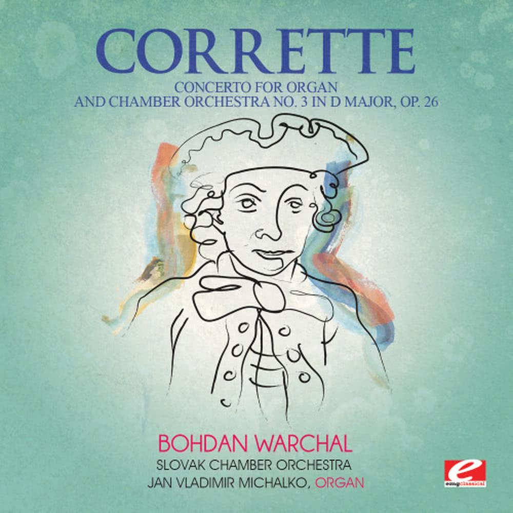 Concerto for Organ and Chamber Orchestra No. 3 in D Major, Op. 26: IV. Allegro