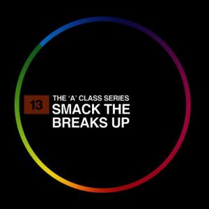 อัลบัม Smack the Breaks Up ศิลปิน Digital Redux