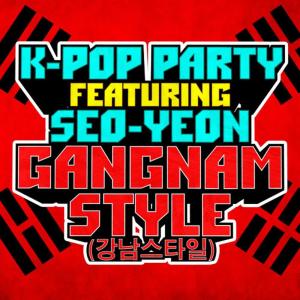 收聽K-Pop Party的Gangnam Style (?????) (Female Style)歌詞歌曲