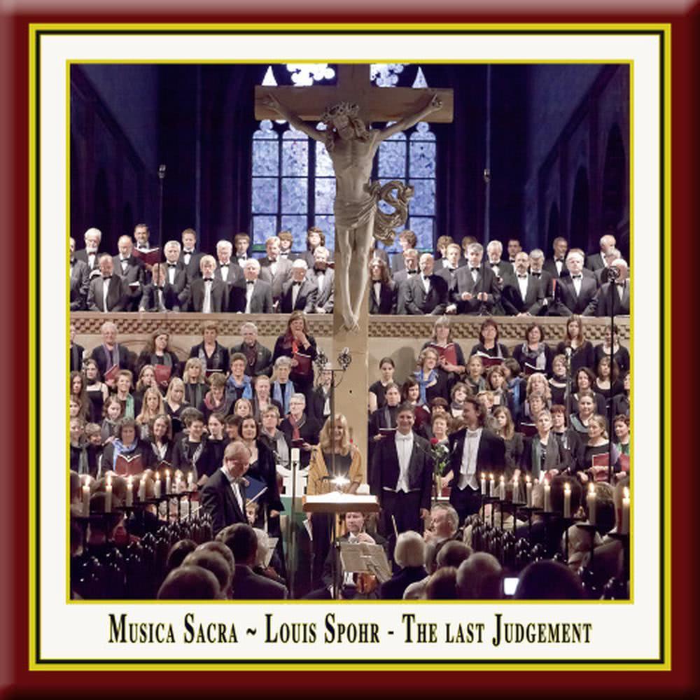 Gross und wunderbarlich sind deine Werke. Amen / Great and marvellous are thy works. Amen (Soli & Chorus) - Spohr: The Last Judgement