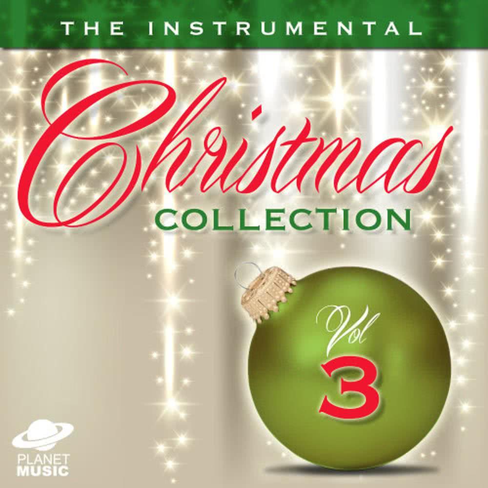 The Instrumental Christmas Collection, Vol. 3