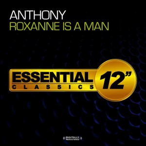 ดาวน์โหลดและฟังเพลง Roxanne Is a Man(Instrumental) พร้อมเนื้อเพลงจาก Anthony