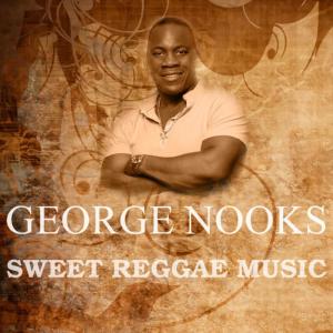 อัลบัม Sweet Reggae Music ศิลปิน George Nooks