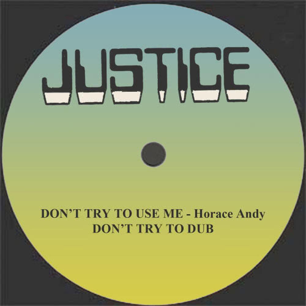Don't Try To Use Me