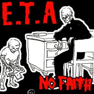 E.T.A.的專輯No Faith
