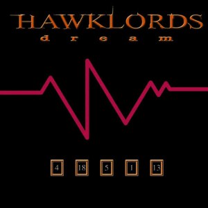 收聽Hawklords的Dream a Dream歌詞歌曲